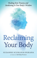 Reclaiming Your Body