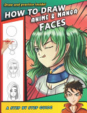 How To Draw Anime and Manga Faces