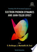 Electron phonon Dynamics And Jahn teller Effect   Proceedings Of The Xiv International Symposium