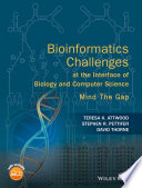 Bioinformatics Challenges at the Interface of Biology and Computer Science