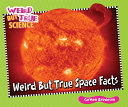 Weird But True Space Facts