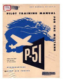 Pilot Manual for the P 51 Mustang Pursuit Airplane