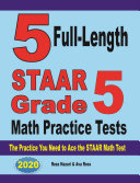 5 Full-Length STAAR Grade 5 Math Practice Tests