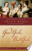 Good Girls  Bad Girls Book