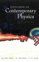 Invitation to Contemporary Physics
