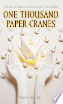 One Thousand Paper Cranes PDF Book By Takayuki Ishii