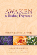 Read Pdf Awaken to Healing Fragrance
