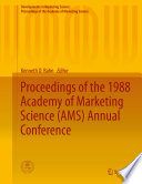 Proceedings of the 1988 Academy of Marketing Science  AMS  Annual Conference