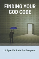 Finding Your God Code