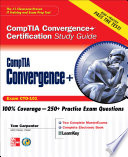 CompTIA Convergence  Certification Study Guide