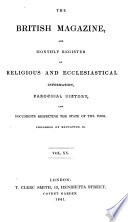 The British Magazine And Monthly Register Of Religious And Ecclesiastical Information Parochial History And Documents Respecting The State Of The Poor Progress Of Education Etc