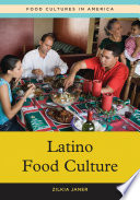 Latino Food Culture