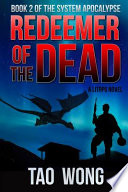 Redeemer of the Dead PDF Book By Tao Wong