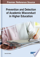 Prevention and Detection of Academic Misconduct in Higher Education Book