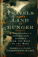 Travels in the Land of Hunger Pdf/ePub eBook