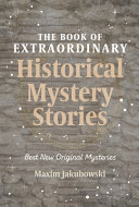 The Book of Extraordinary Historical Mystery Stories Book