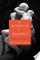 The Science of Kissing Book