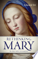 Rethinking Mary in the New Testament Book