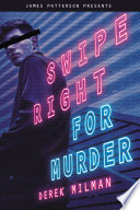 Swipe Right for Murder Book