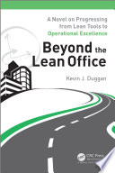 Beyond the Lean Office Book