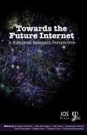 Towards the Future Internet
