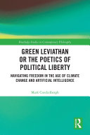 Green Leviathan or the Poetics of Political Liberty Pdf/ePub eBook