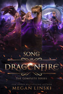 Read Pdf Song of Dragonfire: The Complete Series Box Set