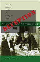 Deception and Abuse at the Fed