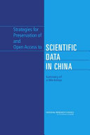Strategies for Preservation of and Open Access to Scientific Data in China