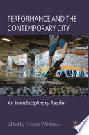 Performance and the Contemporary City Book