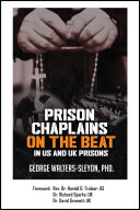 Prison Chaplains on the Beat in US and UK Prisons
