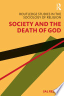 Society and the Death of God PDF Book By Sal Restivo