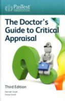 The Doctor's Guide to Critical Appraisal