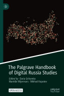 The Palgrave Handbook of Digital Russia Studies Pdf/ePub eBook