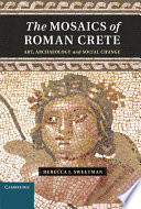 The Mosaics of Roman Crete Book PDF