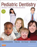Pediatric Dentistry - Pageburst E-Book on VitalSource,Infancy through Adolescence,5