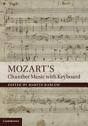 Mozart s Chamber Music with Keyboard