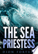 The Sea Priestess PDF Book By Dion Fortune