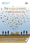 The magical world of soil biodiversity