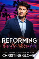 Reforming the Heartbreaker  A Hollywood Heartbreakers Novella