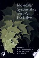 Molecular Systematics and Plant Evolution Book