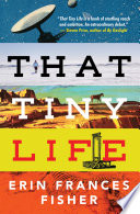 That Tiny Life