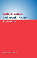 Material Culture and Jewish Thought in America [Pdf/ePub] eBook