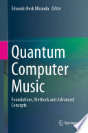 Quantum Computer Music