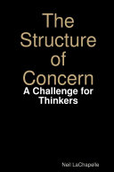 The Structure of Concern: A Challenge for Thinkers