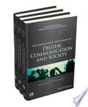 International Encyclopedia of Digital Communication and Society  3 Volume Set Book