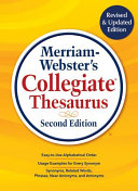 Merriam Webster s Collegiate Thesaurus