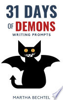 31 Days of Demons PDF Book By Martha Bechtel