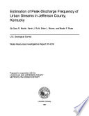 Estimation Of Peak Discharge Frequency Of Urban Streams In Jefferson County Kentucky
