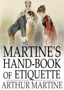 Martine s Hand Book of Etiquette